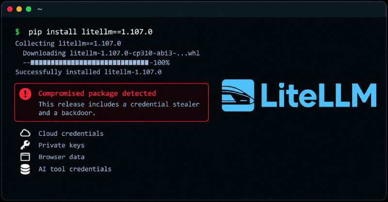LiteLLM bị tấn công supply chain, cài backdoor và đánh cắp thông tin