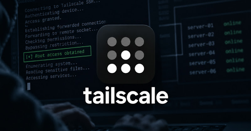 Tailscale vá các lỗ hổng SSH có thể cho phép thiết bị bị tấn công chiếm quyền root