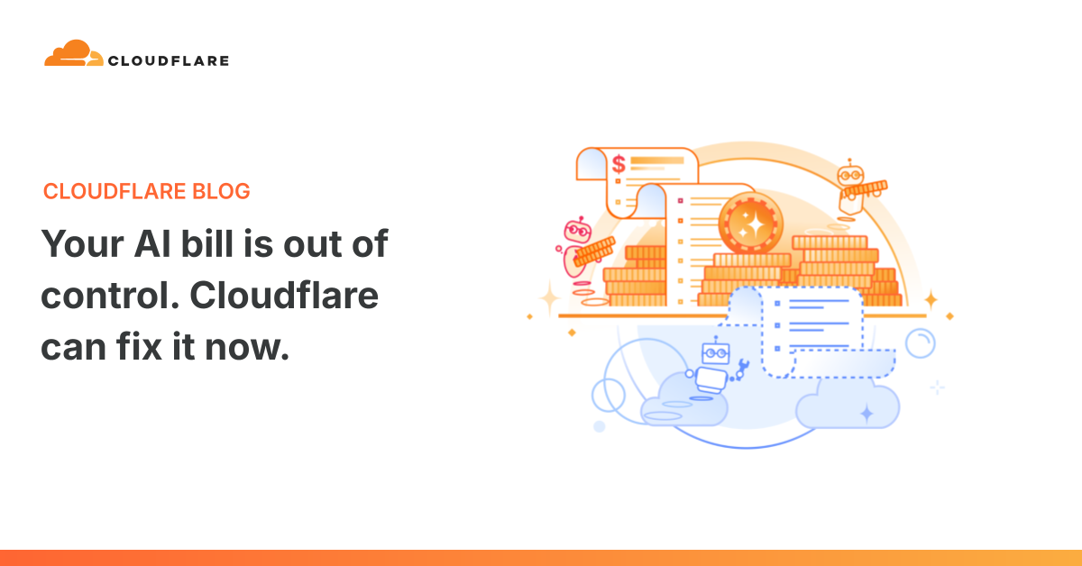 Cloudflare AI Gateway: Kiểm soát chi phí AI cho doanh nghiệp
