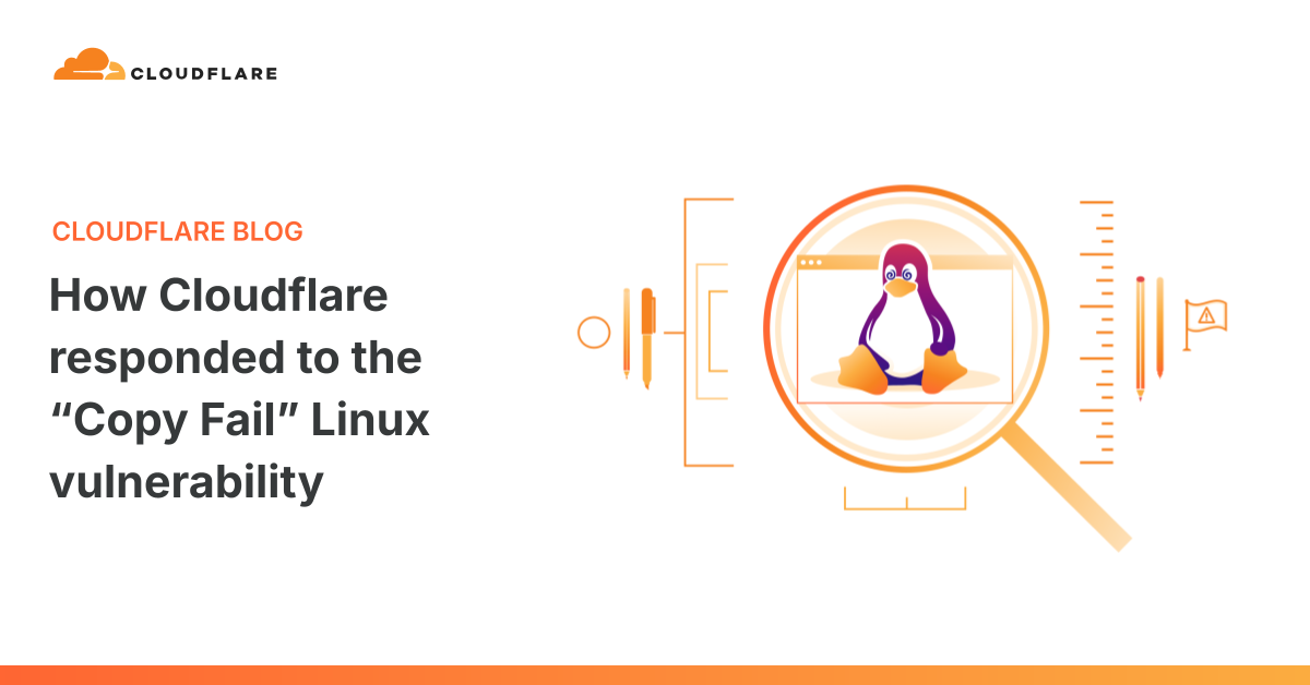 Cloudflare đối phó lỗ hổng Copy Fail trên Linux